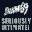 Sham 69 Seriously Ultimate! Формат: Audio CD (Jewel Case) Дистрибьюторы: Core Tex Records, Концерн "Группа Союз" Лицензионные товары Характеристики аудионосителей 2010 г Альбом: Импортное издание инфо 4246l.
