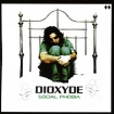 Dioxyde Social Phobia Формат: Audio CD (Jewel Case) Дистрибьюторы: Концерн "Группа Союз", EMI Music Publishing Ltd Россия Лицензионные товары Характеристики аудионосителей 2009 г Альбом: Российское издание инфо 4693l.