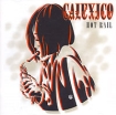 Calexico Hot Rail Формат: Audio CD (Jewel Case) Дистрибьюторы: Quarterstick Records, Virgin Schallplatten Лицензионные товары Характеристики аудионосителей 2000 г Альбом инфо 6952l.