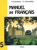 Manuel de Francais / Французский язык 5 класс Издательство: Оникс, 2007 г Твердый переплет, 336 стр ISBN 5-488-00647-8 Тираж: 3000 экз Формат: 70x90/16 (~170х215 мм) инфо 8350l.