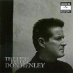 Don Henley The Very Best Of Don Henley Формат: Audio CD (Jewel Case) Дистрибьюторы: Geffen Records Inc , ООО "Юниверсал Мьюзик" Россия Лицензионные товары Характеристики аудионосителей 2009 г Сборник: Российское издание инфо 11845n.