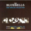 Bluebells The Singles Collection Формат: Audio CD Дистрибьютор: London Records Ltd Лицензионные товары Характеристики аудионосителей 2006 г Сборник: Импортное издание инфо 11878n.