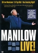 Barry Manilow: Manilow Live! Формат: DVD (PAL) (Keep case) Дистрибьютор: Universal Music Russia Региональный код: 0 (All) Количество слоев: DVD-9 (2 слоя) Звуковые дорожки: Английский Dolby Digital 2 0 инфо 12085n.
