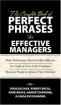 The Complete Book of Perfect Phrases Book for Effective Managers Серия: Perfect Phrases инфо 12201n.