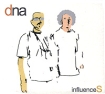 DNA Influences Формат: Audio CD (DigiPack) Дистрибьюторы: Cool D:vision Records, Концерн "Группа Союз" Италия Лицензионные товары Характеристики аудионосителей 2008 г Альбом: Импортное издание инфо 12701n.